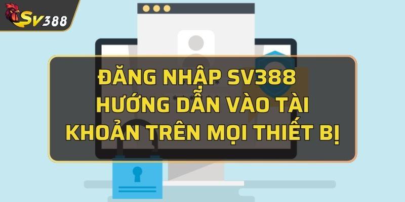 Đăng nhập SV388
